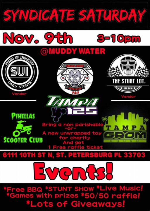 Small Bore Syndicate - St. Pete, FL - Muddy Water - Nov 9