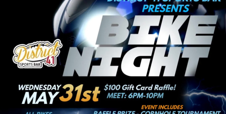 BIKE NIGHT @ DISTRICT 41 SPORTS BAR