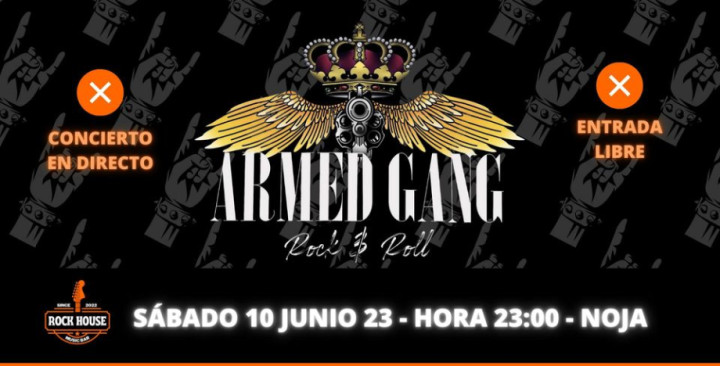 ¡Prepárate para la Experiencia Rock Definitiva! ¡Armed Gang en VIVO en Rock House Noja!